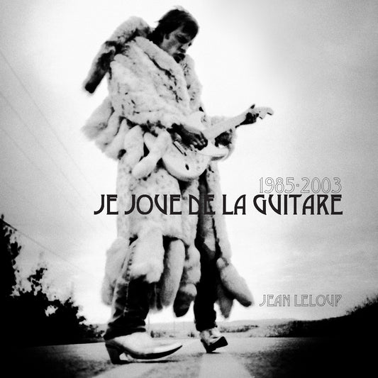 1985-2003: Je joue de la guitare