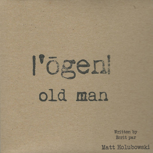 Ogen, Old Man