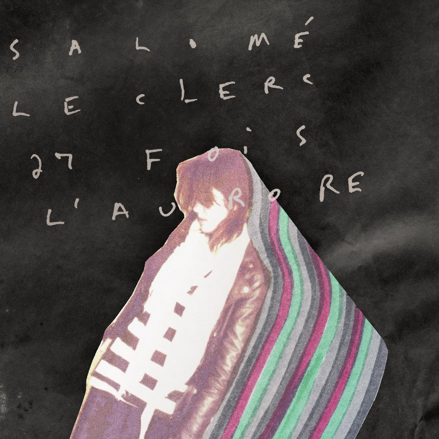 27 fois l'Aurore