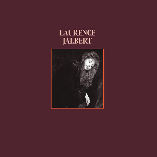 Laurence Jalbert (35e anniversaire) CD
