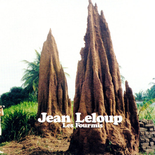 Jean Leloup - Les fourmis (LP)